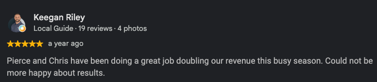 5-star Google review from Keegan Riley